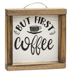 But First, Coffee Square Framed Sign