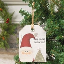 Load image into Gallery viewer, This Home Believes Hanging Tag Sign
