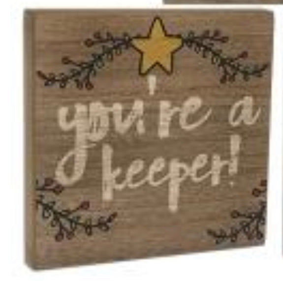 You're a Keeper Sign