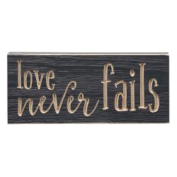 Love Never Fails Wooden Sign