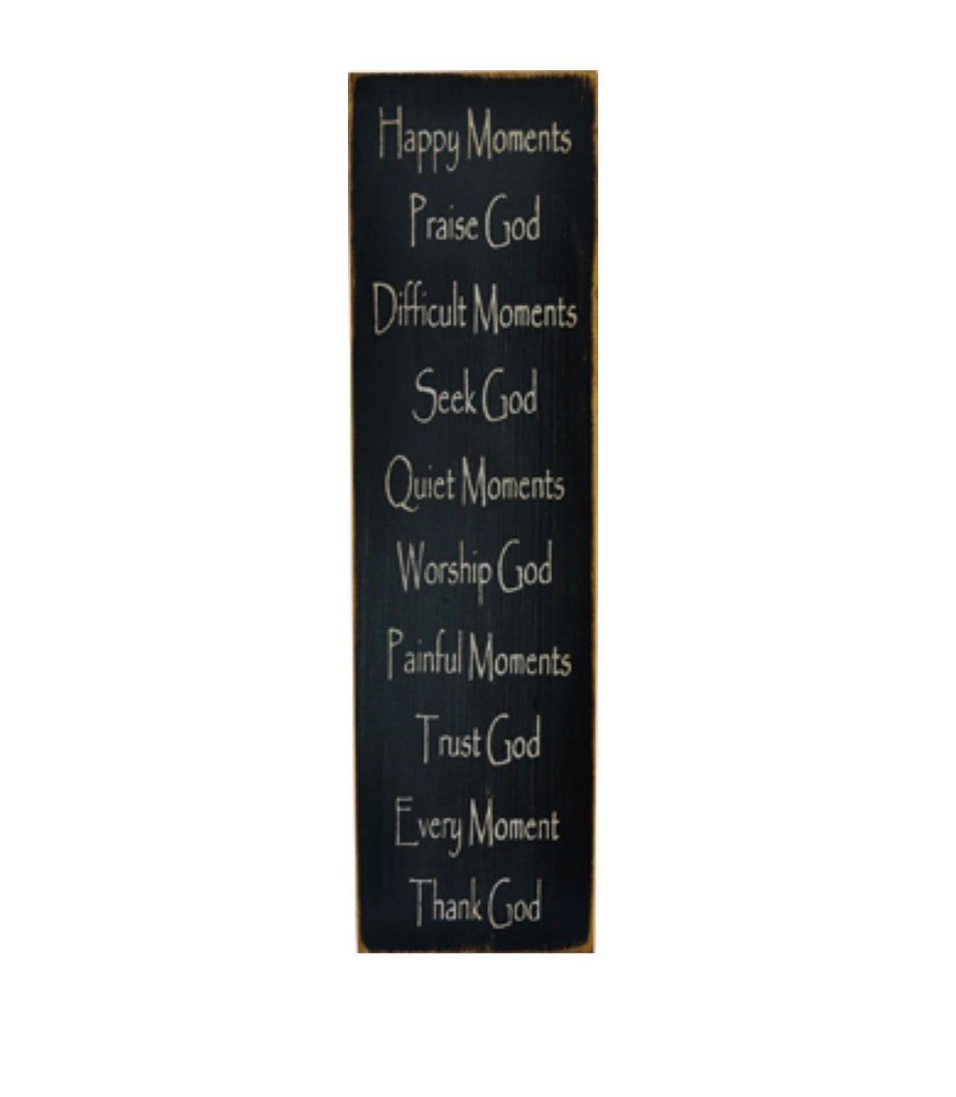 Happy Moments Sign