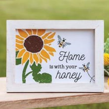 Load image into Gallery viewer, Home Is With Your Honey Sign
