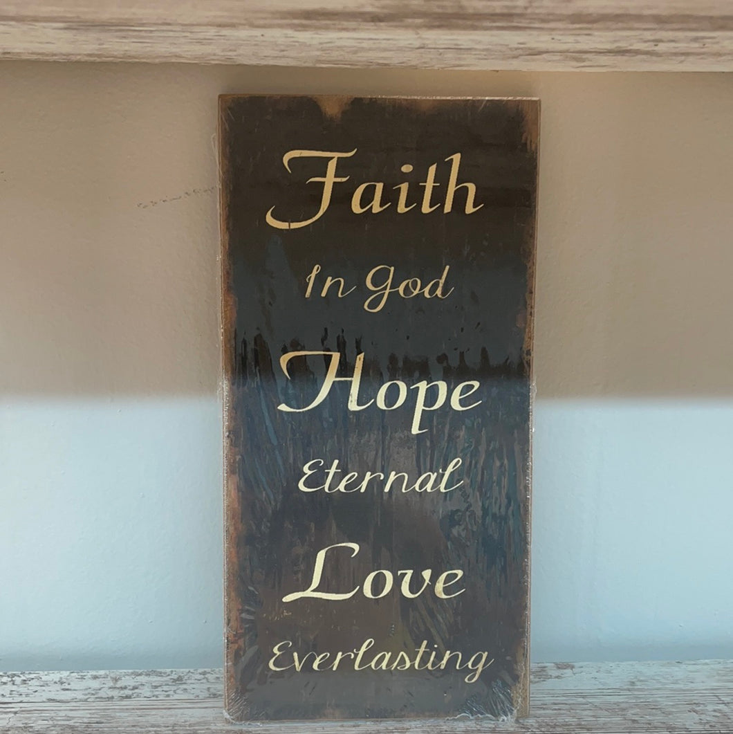 Faith, Hope, Love Sign