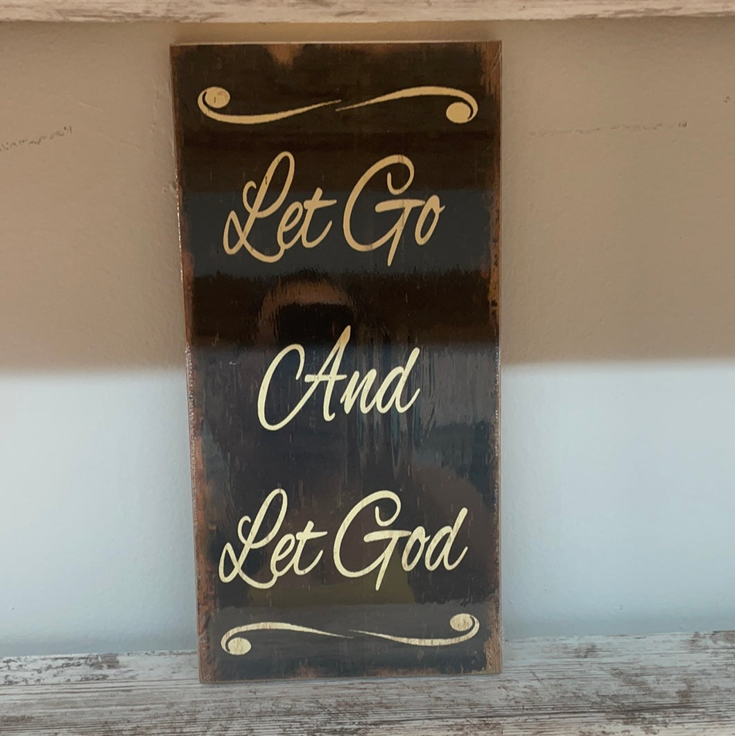 Let Go Sign